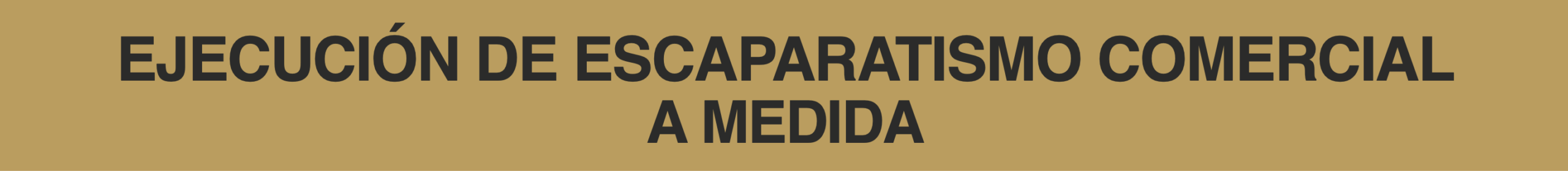 Escaparatismo comercial a medida